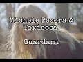 Guardami ~ Michele Pecora &amp; Toxicosa { Testo }