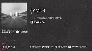 Çamur - Ömrüm  Resimi