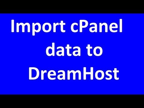 How to Import cPanel Data in to DreamHost?