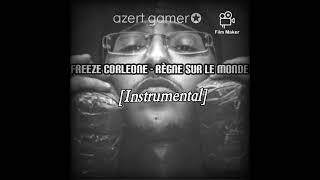 Freeze Corleone - Rėgne sur le Monde [Instrumental]
