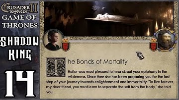 CK2: Game of Thrones - Shadow King #14 - Blessing of the Old Gods!