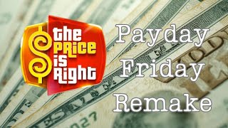 The Price is Right Pay Day Friday Remake Game 11-7-25