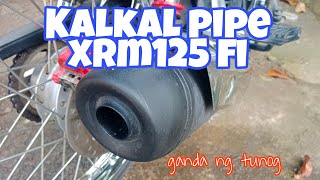 Kalkal pipe sa xrm125 fi | bebot works from sto tomas davao del norte | ganda tunog