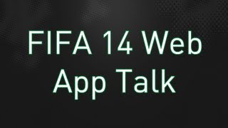 FIFA 14 Ultimate Team Web App Release Date Talk & Information screenshot 5