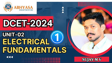DCET-2024|FEEE|  ELECTRICAL FUNDAMENTALS  UNIT 2 | CLASS-01