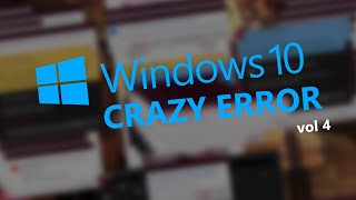 Ii Destroy My Scren Windows 10 Crazy Error 1080P60 Read Desc