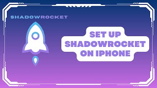 How To Set Up Shadow rocket on iPhone - A step by Step Guide