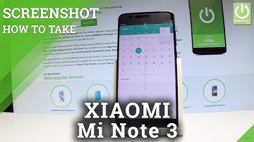 XIAOMI Mi Note 3 SCREENSHOT / Capture Screen