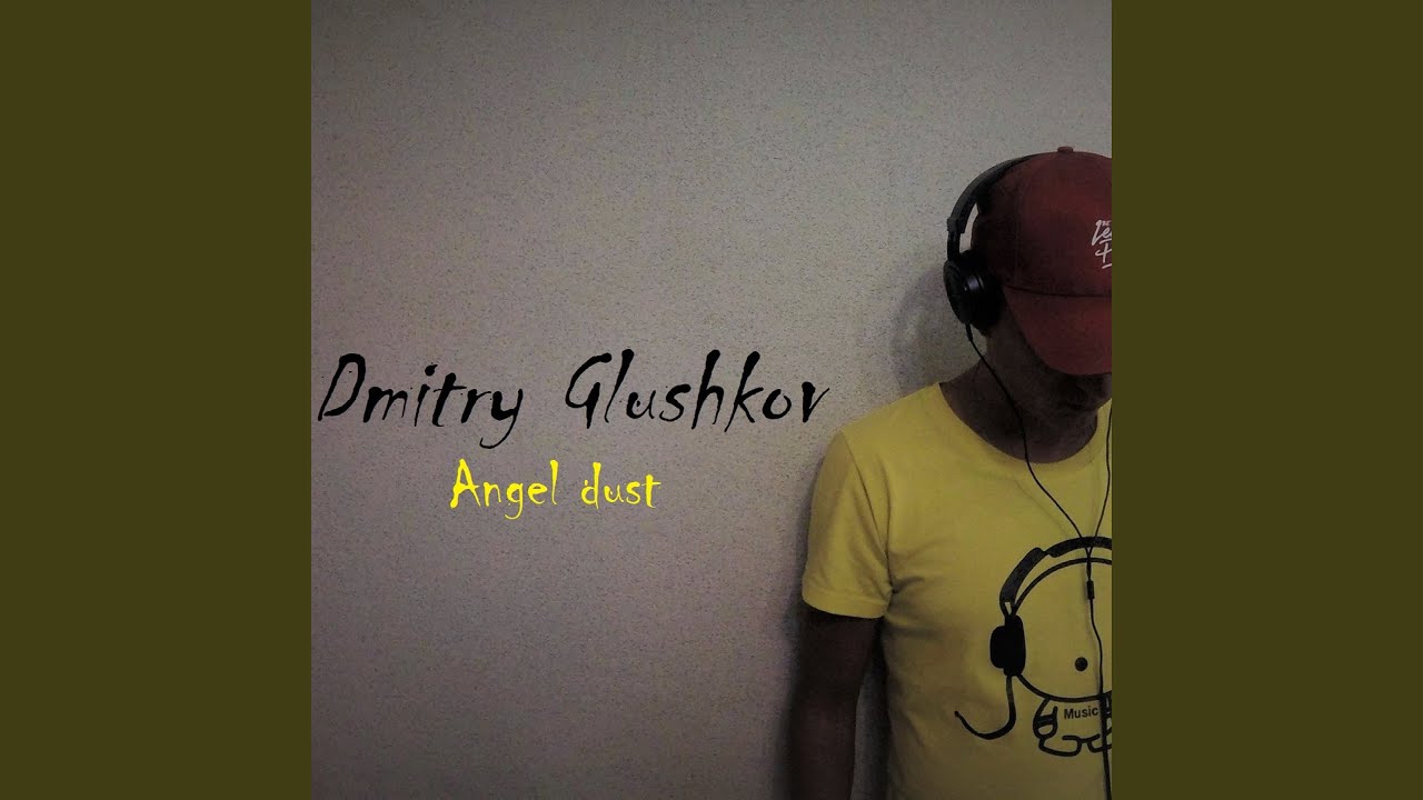 Angel dust  YouTube