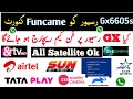Gx6605s Receiver To Funcame Receiver | Funcam Server Free Recharge | Funcam Server Satellite List
