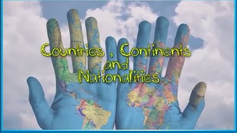 Excel 5  Module 2  Countries, Continents and Nationalities. SB p27