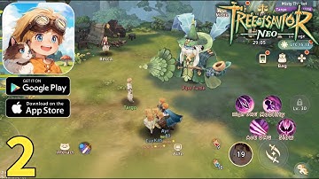 Tree of Savior Neo Mobile Gameplay Walkthrough Part 2 (ios, Android)