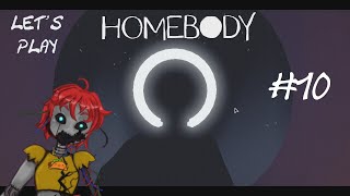 Let's Play Homebody pt 10 A Hotdog