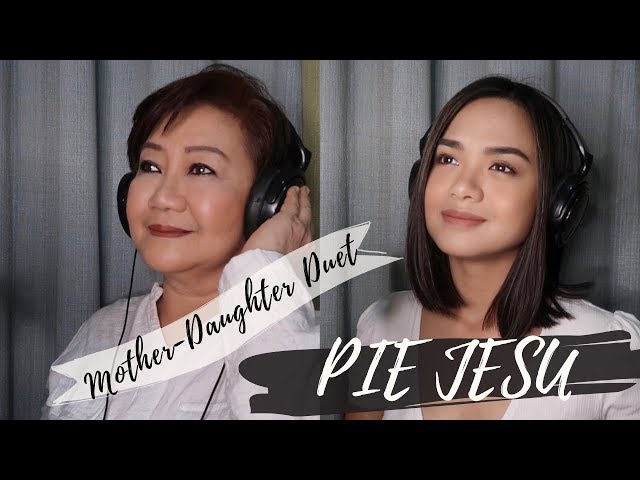 PIE JESU -Mother Daughter duet by Lara and Nanette Maigue class=