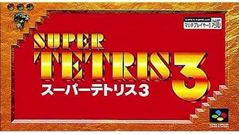 【30分耐久】SFC　スーパーテトリス3　Technotris 1994　SNES　SUPER TETRIS3