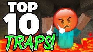 TOP 10 MINECRAFT TRAPS/TROLLS - Top 10