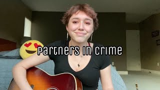 Partners in Crime - FINNEAS (Cover)