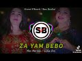 Za Yam Bebo Song рџ ћ Za Yam Bebo Song рџ ћ