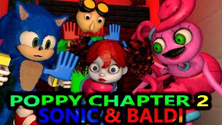 NEW Poppy Playtime CHAPTER 2 VS SONIC \& BALDI! Minecraft Animation Monster Movie Story Project