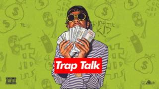 Rich The Kid - Got Rich (Trap Talk)