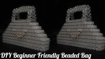 BEGINNER FRIENDLY DIY BEADED BAG || EASY BEADS BAG || CLASSY BEADED BAG