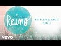 New Wine - Tu Reino Esta Aqui