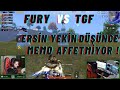 FURY TEAM VS TGF TEAM ! ERSİN YEKİN BAYILINCA MEMO AFFETMİYOR !