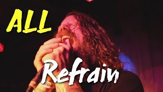 Watch All Refrain video