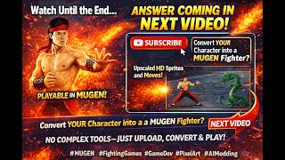 I Made Any MUGEN Character into 4K