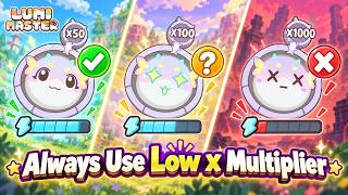 Lumi Master - Why Low X Multiplier is Better screenshot 2