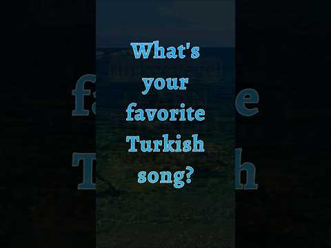 Ben Seni Çok Sevdim (Cem Adrian) | What's your favorite Turkish song?