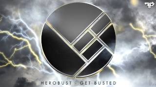 Download Lagu heRobust - Get Busted MP3 Download Lagu heRobust - Get Busted MP3
