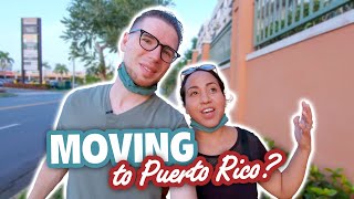 Living in Puerto Rico: 17 Things You Should Know