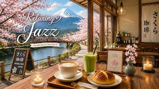4K Relaxing Music Jazz | Japanese Sakura Cafe | Cozy Coffee Ambience for Study & Sleep | ジャズ音楽 🌸 screenshot 4