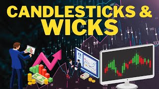 Understanding Candlestick Wicks in Trading - Trading Fundamentals - Technical Analysis Tutorial!