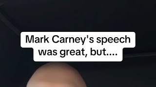 Mark Carneys Speech Was Great, But....