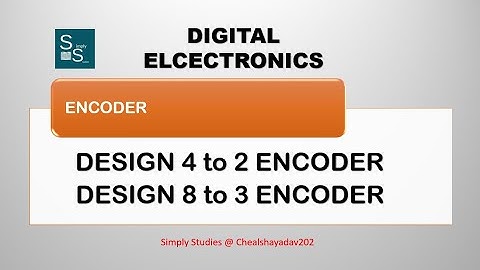 Encoder | Design 4 to 2 Encoder | Design 8 to 3 Encoder | HPSC PGT CSE EXAM |  KVS | UGC NET | HTET