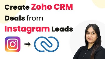 How to Create Zoho CRM Deals from Instagram Leads Automatically
