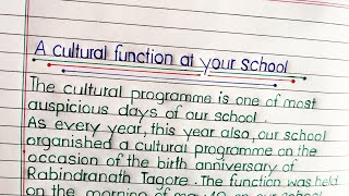 a cultural function at your school in english essay/paragraph || about cultural function in school