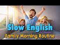 Family Morning Routine | Easy English Listening Practice Story (A2 Level)