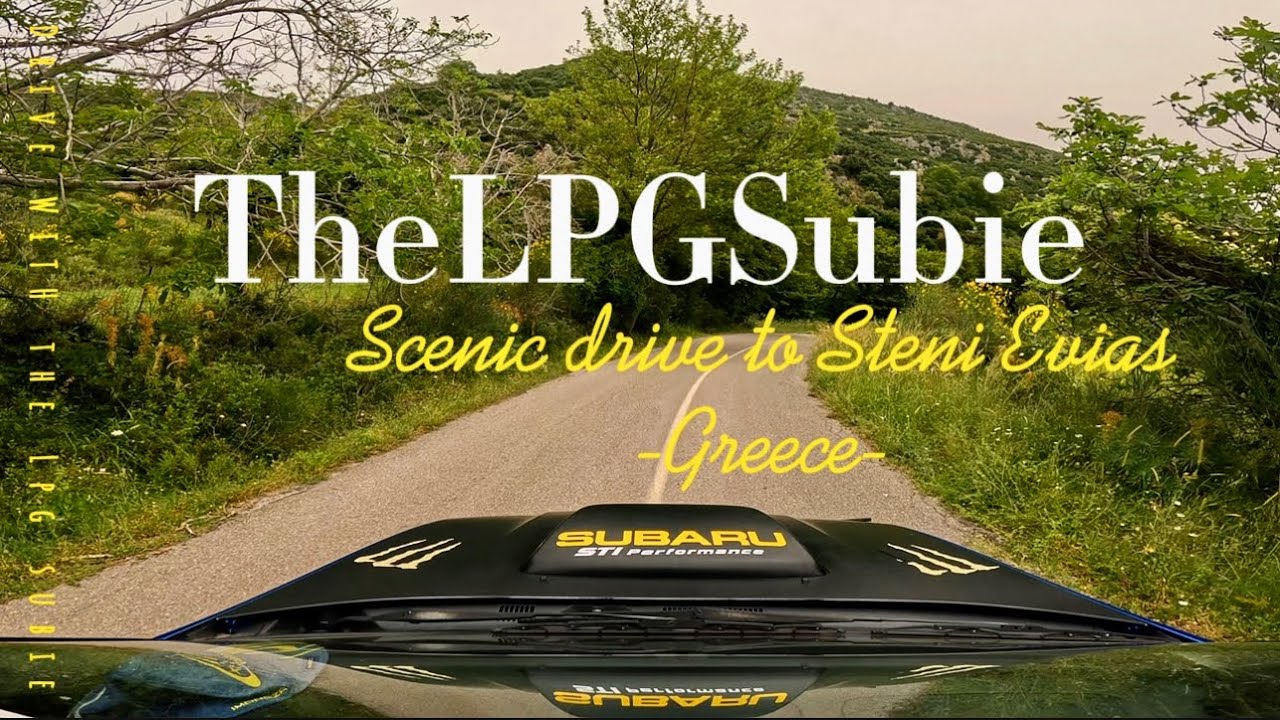 Greek Road Trip in My LPG Subaru WRX | Part 2: Chalkida to Kampia Evias