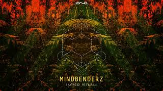 Mindbenderz - Sacred Rituals