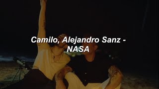 Camilo, Alejandro Sanz - NASA ❤️|| LETRA