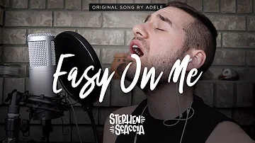 Easy On Me - Adele (cover by Stephen Scaccia)