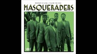 Video thumbnail of "THE MASQUERADERS - PROPHET OF LOVE (SOUL 4 REAL)"