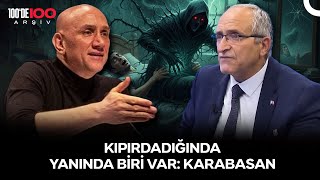 Karabasan Vakaları Neyin Habercisi? Kayıt Dışı
