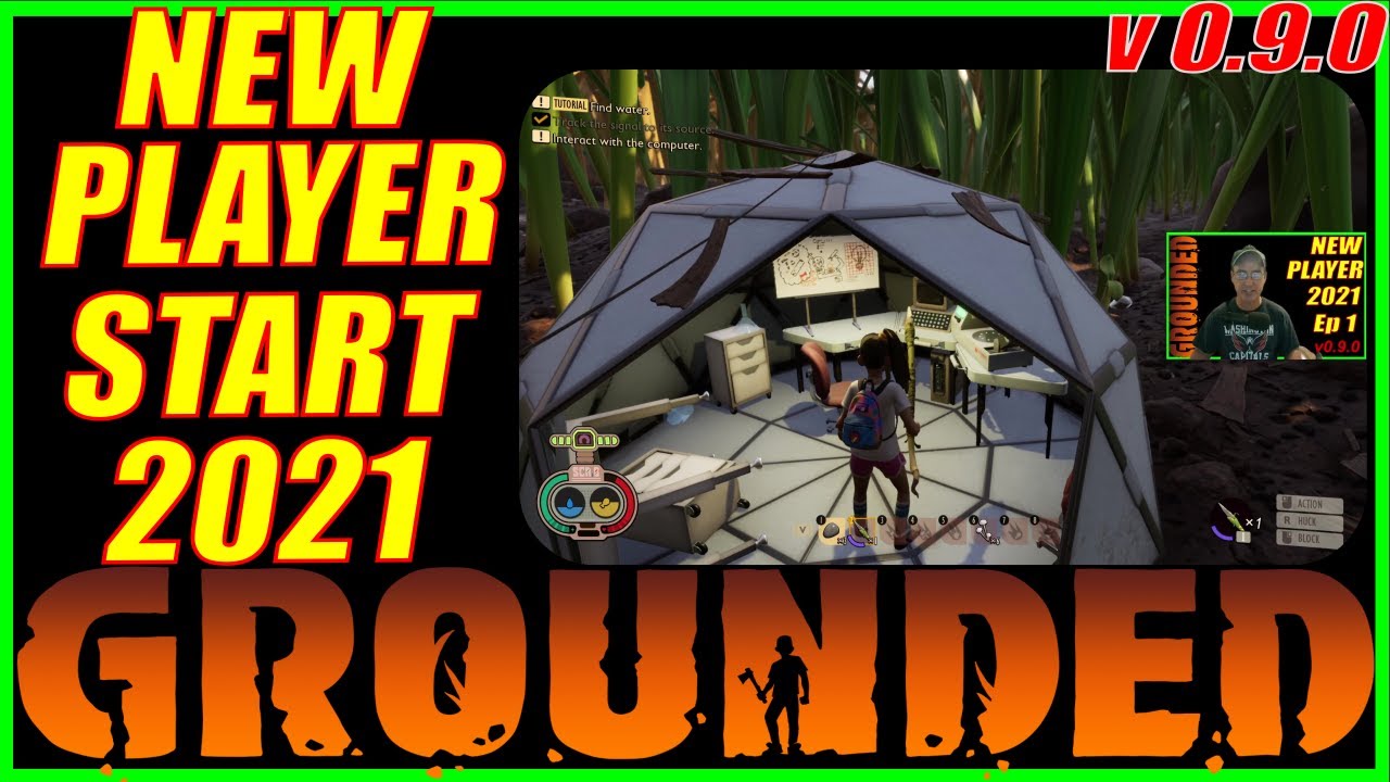 Starting Out Guide 2021 Grounded with Time Stamps