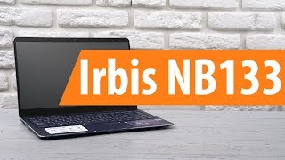Распаковка ноутбука Irbis NB133 / Unboxing Irbis NB133