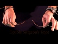 How to tie the double surgeons knot