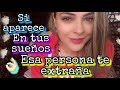 CUANDO SUEÑAS CON ALGUIEN, ESA PERSONA TE EXTRAÑA | PNL para interpretar tu sueño correctamente